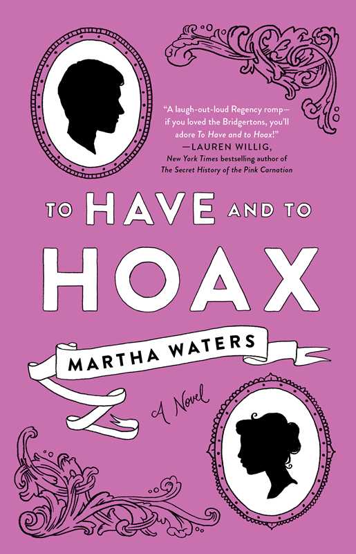 To Have and to Hoax by Martha Waters