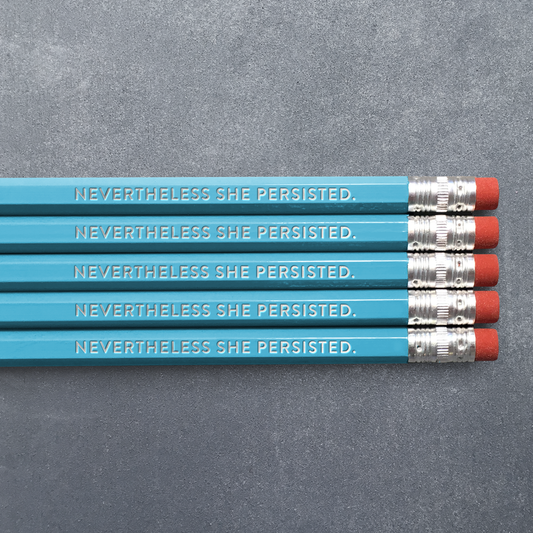 Nevertheless She Persisted - Pencil Pack of 5