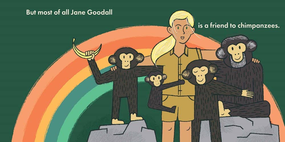 Little Naturalists: Jane Goodall Is a Friend to All