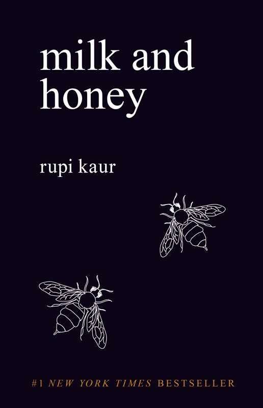 Milk and Honey by Rupi  Kaur