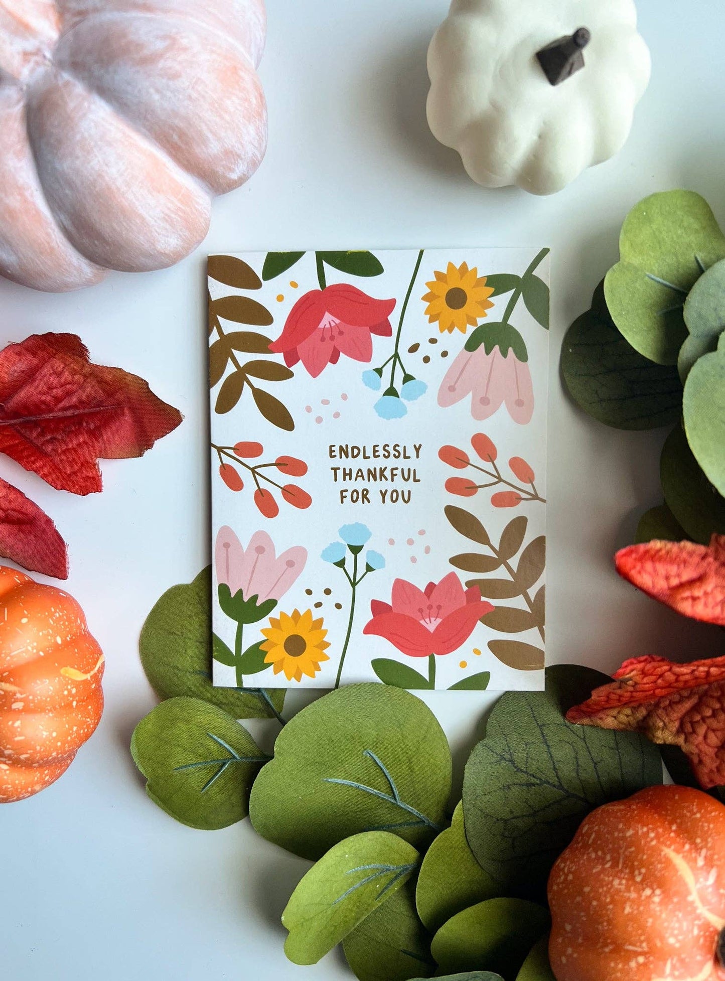 Endlessly Thankful Greeting Card