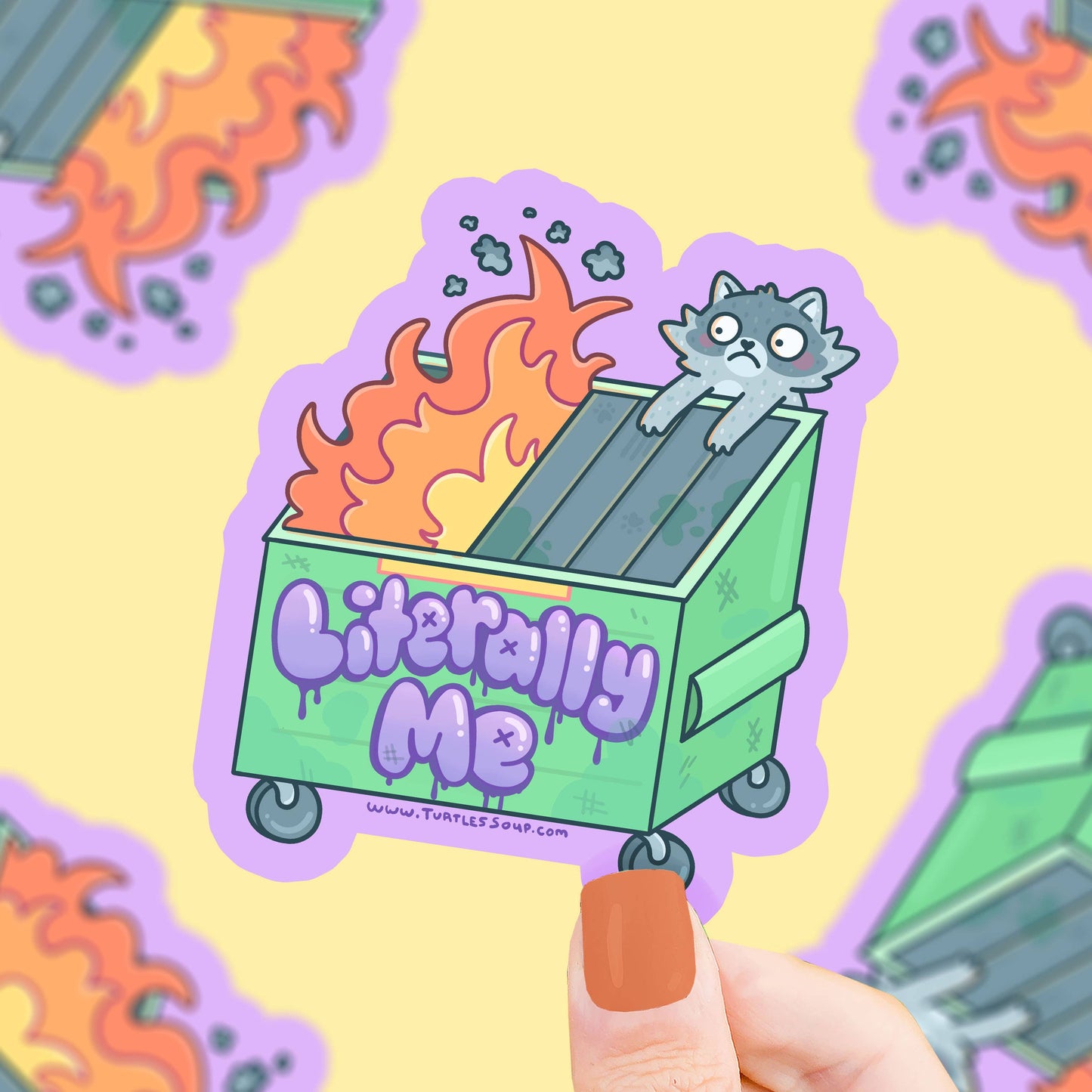 Dumpster Fire "Literally Me" Raccoon Vinyl Sticker