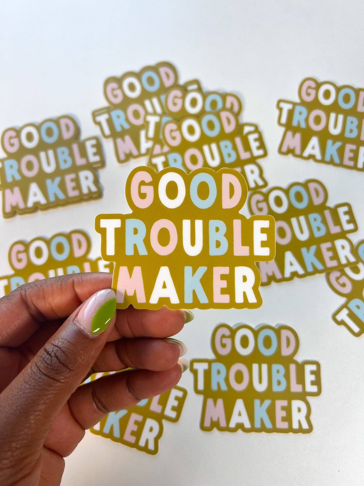 Good Troublemaker Sticker