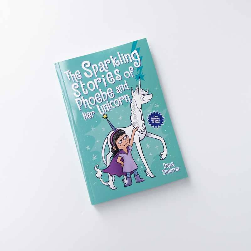 Sparkling Stories of Phoebe and Her Unicorn by Dana  Simpson