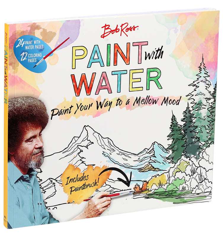 Bob Ross Paint with Water by Editors of Thunder Bay Press