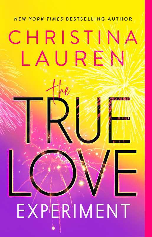 True Love Experiment by Christina Lauren