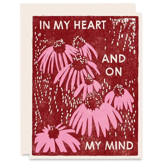 Coneflowers In My Heart and On My Mind Friendship Card