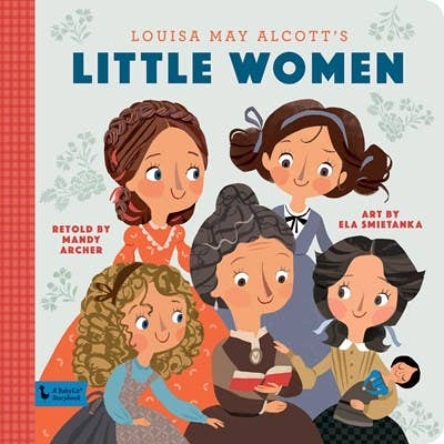 Little Women: A BabyLit Storybook